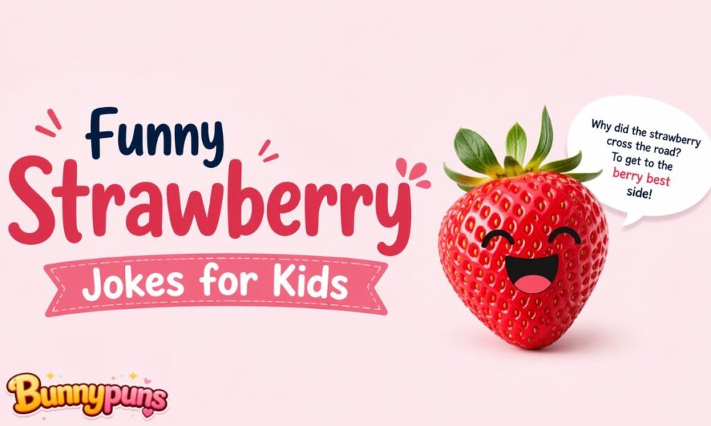 Funny Strawberry Jokes for Kids