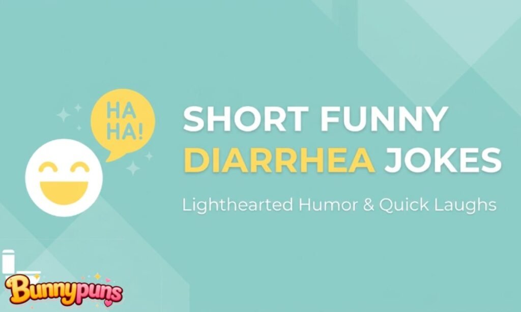 Short Funny Diarrhea Jokes