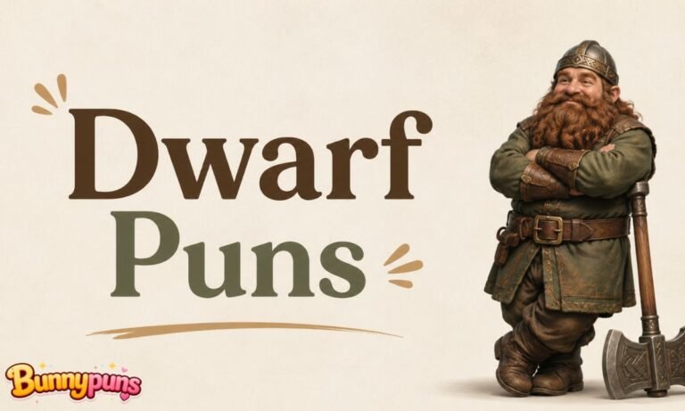 Dwarf Puns