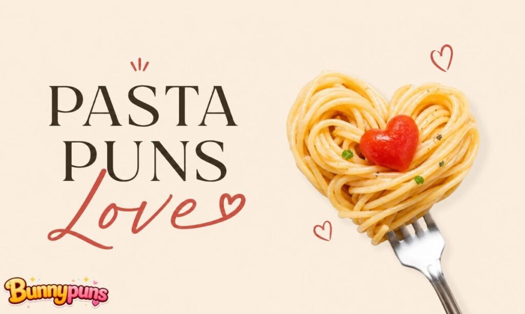 Pasta Puns Love