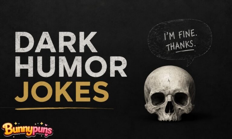 Dark Humor Jokes