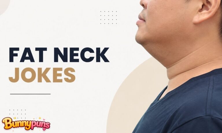 Fat Neck Jokes