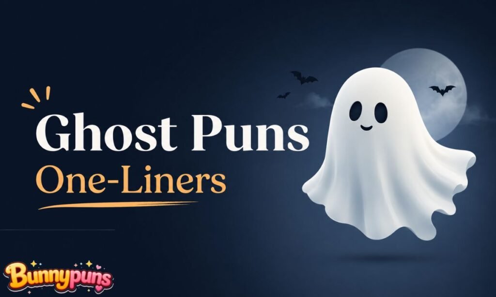 Ghost Puns One-Liners