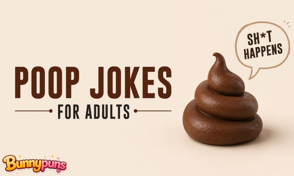 Poop Jokes For Adults