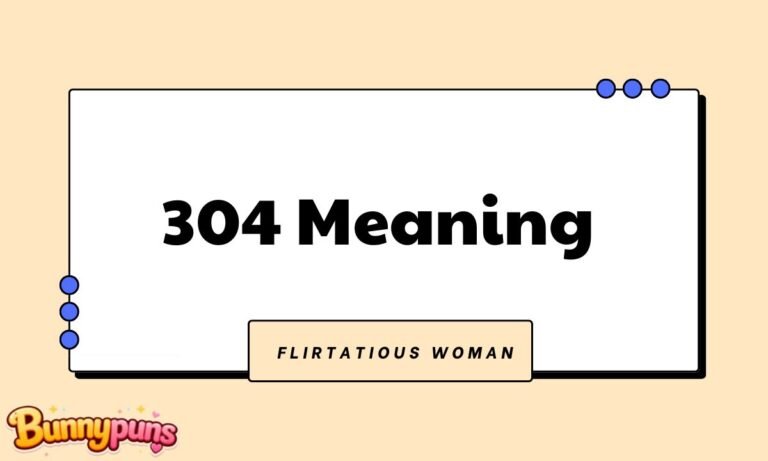 304 Meaning