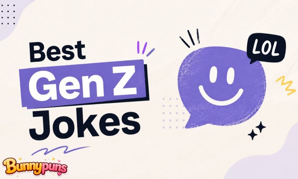 Best Gen Z Jokes