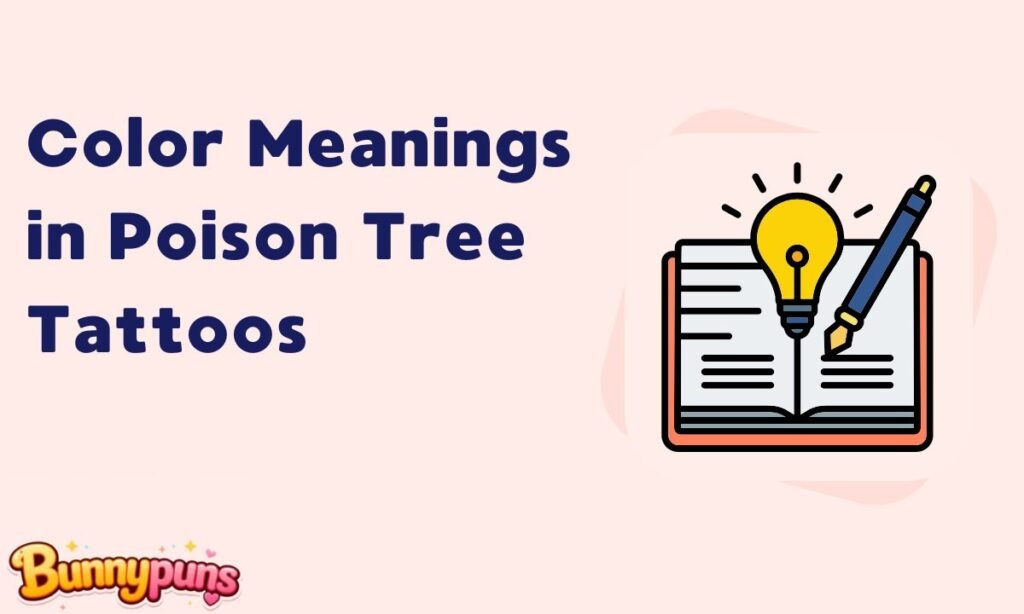 Color Meanings in Poison Tree Tattoos