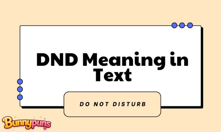 DND Meaning in Text