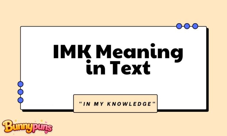 IMK Meaning in Text