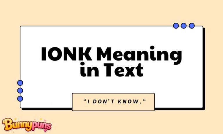 IONK Meaning in Text