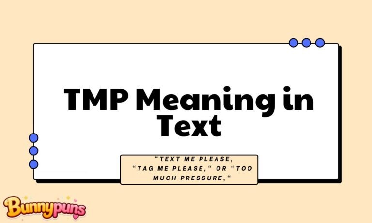 TMP Meaning in Text