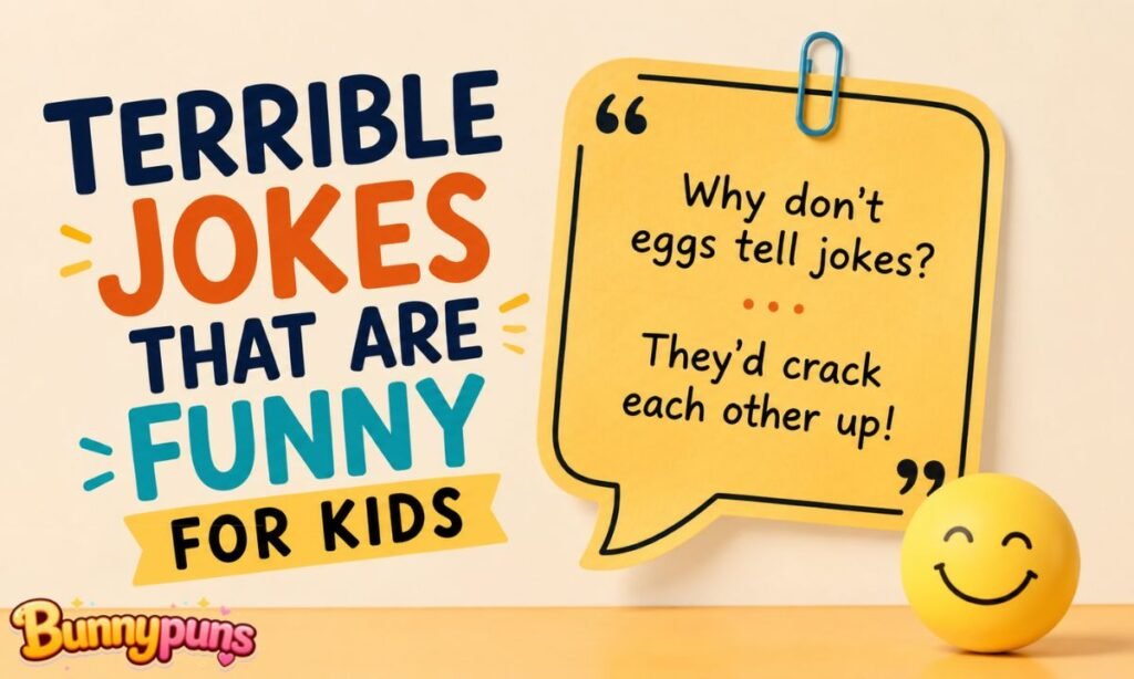 Terrible Jokes That are Funny For Kids